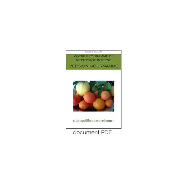 Programme gourmand de nettoyage interne