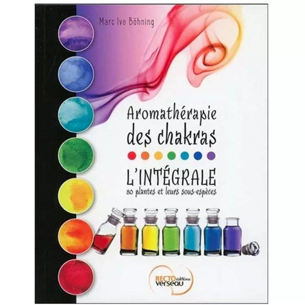 Aromathérapie des chakras